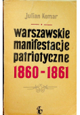Warszawskie manifestacje patriotyczne 1860 - 1861