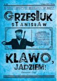 Klawo, jadziem !