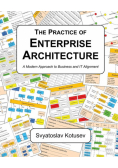 The Practice of Enterprise Architecture