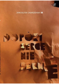 Dopóki serce nie pęknie