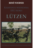 Tournes René - Kampania wiosenna 1813 roku Lützen