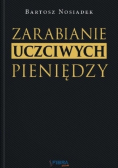 Zarabianie Uczciwych Pieniędzy