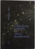 Od sztucznego satelity do stacji kosmicznej
