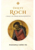 Święty Roch i święci od spraw beznadziejnych