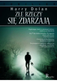 Złe rzeczy się zdarzają