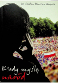 Kiedy myślę naród