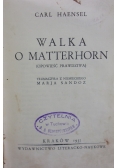 Walka o Matterhorn, 1932 r.