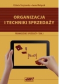 Organizacja i techniki sprzedaży Podręcznik A.18 Prowadzenie sprzedaży Tom 2