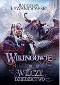 Wikingowie Wilcze dziedzictwo