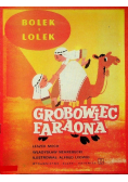 Bolek i Lolek Grobowiec Faraona