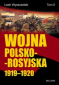 Wojna polsko - rosyjska 1919 - 1920 Tom 2
