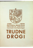 Trudne Drogi Pamiątka 850 lecia istnienia zakonu norbertańskiego