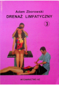 Drenaż limfatyczny Tom 3