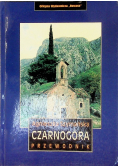 Czarnogóra Przewodnik
