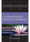 Compassionate Critical Thinking
