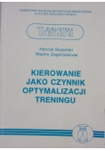 Kierowanie jako czynnik optymalizacji treningu