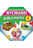 Wycinanki Piłka nożna