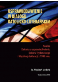 Usprawiedliwienie w dialogu katolicko luterańskim