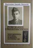Powołanie i przeznaczenie