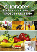 Choroby domowe i skuteczne sposoby leczenia