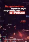 Bezpośrednie inwestycje zagraniczne w Polsce