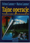 Tajne operacje Powiązania wojska z uprowadzeniami do ufo