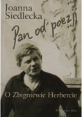 Pan od poezji O Zbigniewie Herbercie