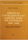 Struktura i funkcjonowanie zarządu dóbr wilanowskich