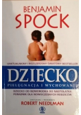 Dziecko. Pielęgnacja i wychowanie