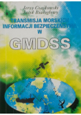 Transmisja morskich informacji bezpieczeństwa w GMDSS