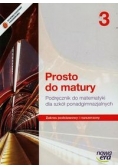 Prosto do matury 3. Podręcznik do matematyki dla szkół ponadgimnazjalnych. Zakres podstawowy i rozszerzony