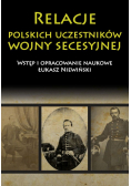 Relacje polskich uczestników wojny secesyjnej