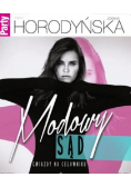 Joanna Horodyńska Modowy Sąd - Gwiazdy na celowniku