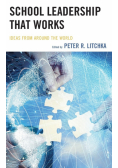 School Leadership That Works