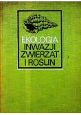 Ekologia inwazji zwierząt i roślin