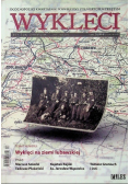 Ogólnopolski Kwartalnik Poświecony Żołnierzom Wyklętym Wyklęci Nr 3 / 2016 Wyklęci na ziemi lubawskiej