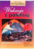 Wakacje z patelnią