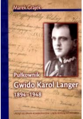 Pułkownik Gwido Karol Langer