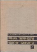 Badania trwałościowe obiektów technicznych. Tablice Rozkładu Weibulla