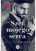 Niegrzeczna kolekcja Tom 1 Szef mojego serca