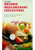 Kalorie Węglowodany Choresterol