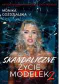 Skandaliczne życie modelek Tom 2