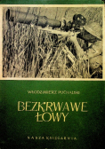 Bezkrwawe łowy