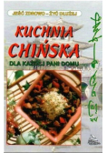 Kuchnia chińska dla każdej pani domu