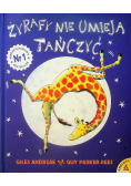 Żyrafy nie umieją tańczyć