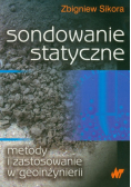 Sondowanie statyczne metody i zastosowanie w geoinżynierii