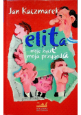 Elita moje życie moja przygoda