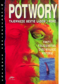 Potwory Tajemnicze Bestie Lądów I Mórz