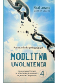 Modlitwa uwolnienia Część 4