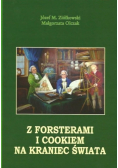 Z forsterami i cookiem na kraniec świata